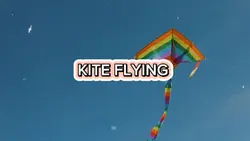 KITE FLYING