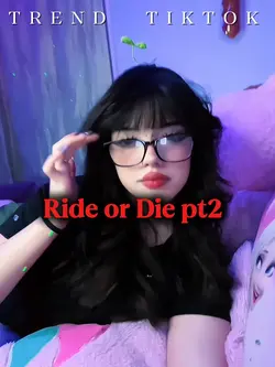 Ride Or Die