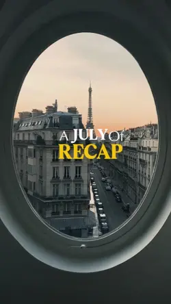July recap