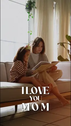I love you mom