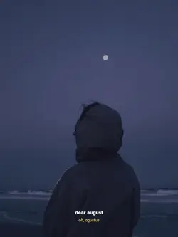 dear august