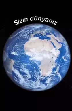 Sizin dünyanız 