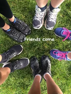 Friends come