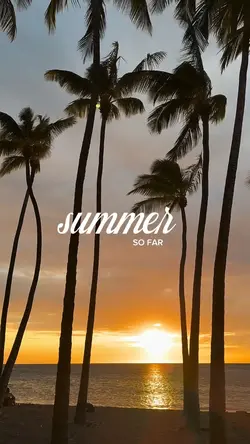 SUMMER SO FAR 2026