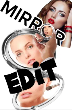 Mirror MakeUp Edit