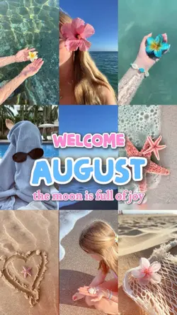 welcome to August