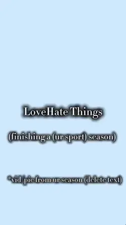 LoveHate things😻😔