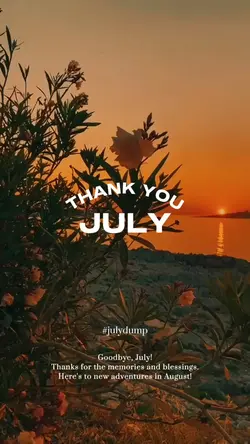 thank you July