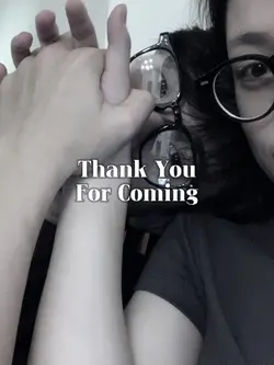 Thank You For Coming