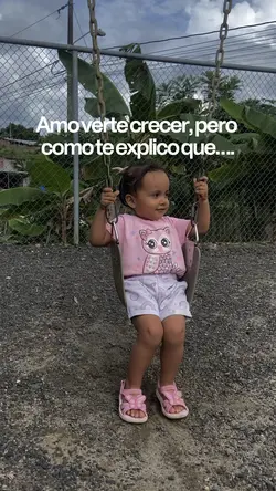Amo verte crecer 💖