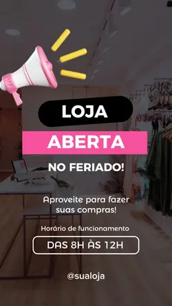 Loja aberta feriado