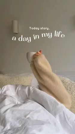 a day in my life