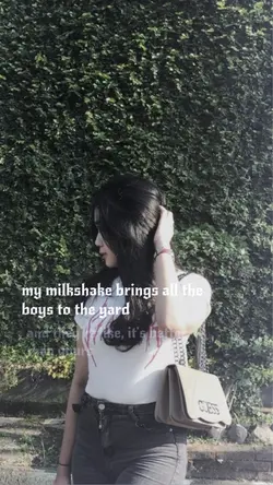 My milkshake brings 