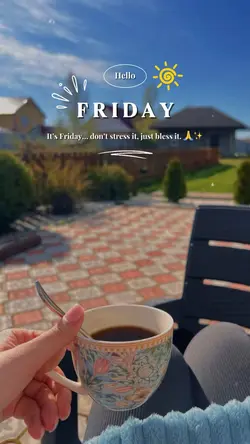 Hello Friday 🌼