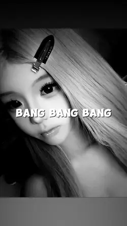 Bang Bang Bang 