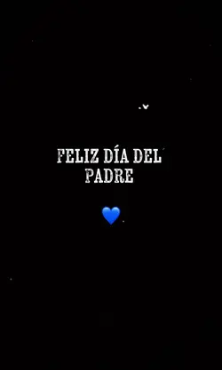 Feliz día, papá 💙
