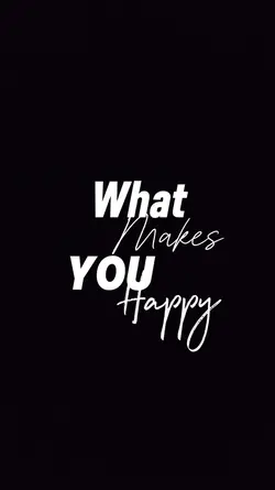 What makes you happy