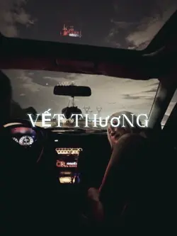 VẾT THƯƠNG