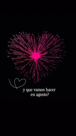 Agosto ❤️💕✨