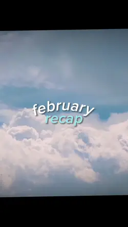 February recap..
