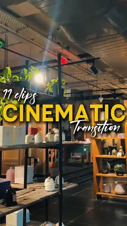 Cinematic Transition