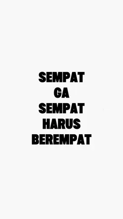 sempat ga sempat