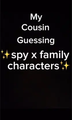 My cousin guessing
