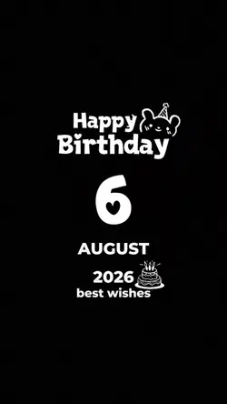 Hbd 6 august 2026