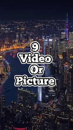9 video or picture 