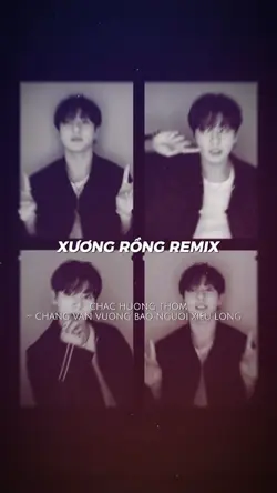 [2] XƯƠNG RỒNG REMIX