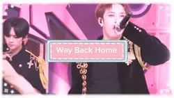 Way Back Home