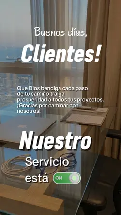 Buenos días clientes