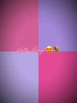 Hello May
