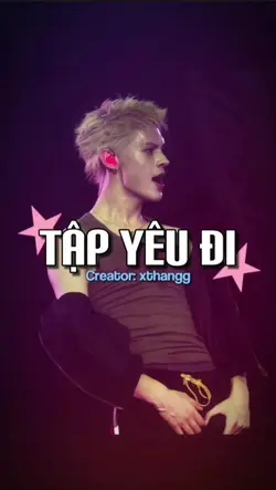 Tập Yêu Đi