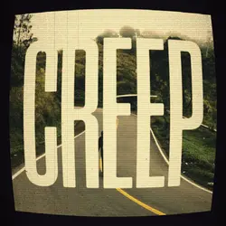 Creep.