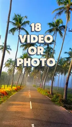 18 video or photo 