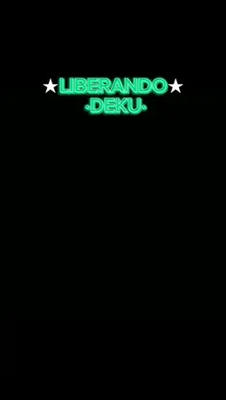 Liberando Deku 