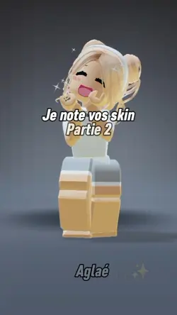 Je note vos skin pt2