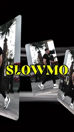 Slowmo