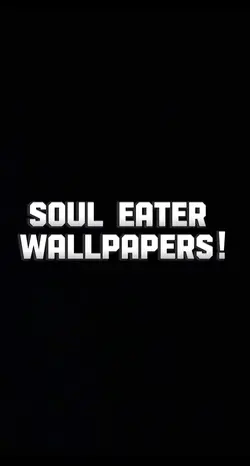 Soul eater. Ig idk!😭