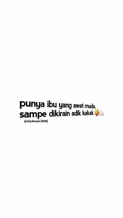 punya ibu awet muda