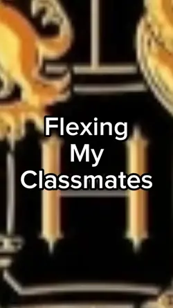 Flexing my classmate