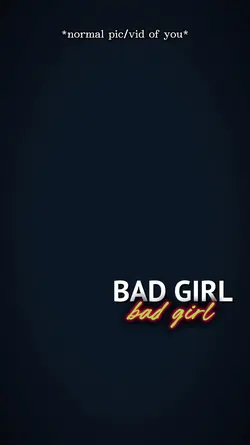 bad girl*