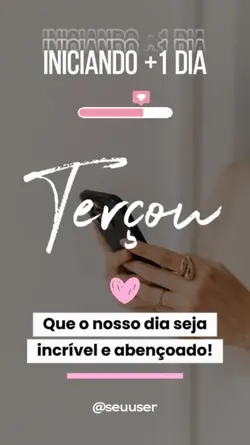 Bom dia Terça
