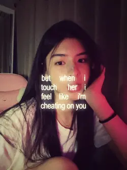 cheating on you