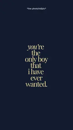 YoureTheOnlyBoy