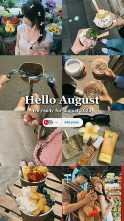 Hello August