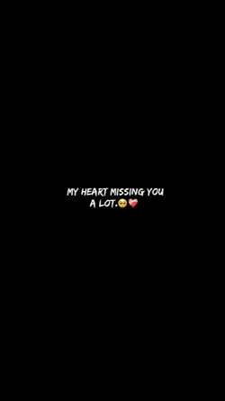 Missing you