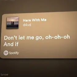 don't let me go oh