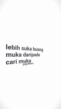 lebih suka buang